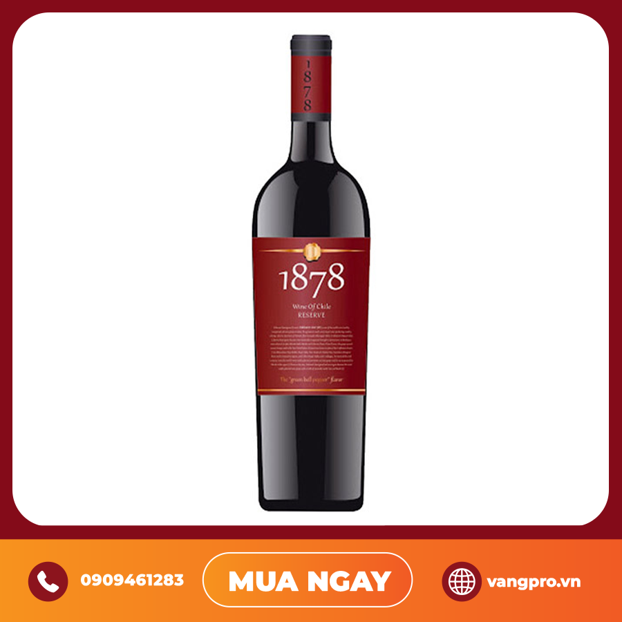 VANG ĐỎ CHILE 1878 CABERNET SAUVIGNON