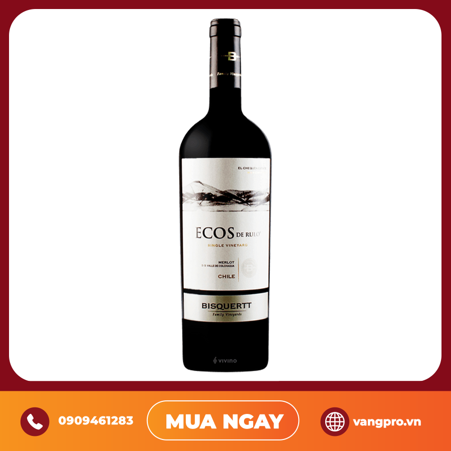 VANG ĐỎ CHILE BISQUERTT ECOS DE RULO