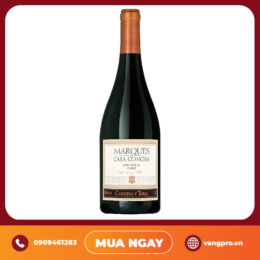 VANG ĐỎ CHILE CONCHA Y TORO MARQUES DE CASA CONCHA SHIRAZ