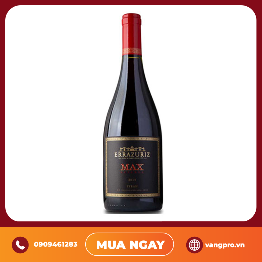 VANG ĐỎ CHILE ERRAZURIZ MAX RESERVA SYRAH ACONCAGUA VALLEY