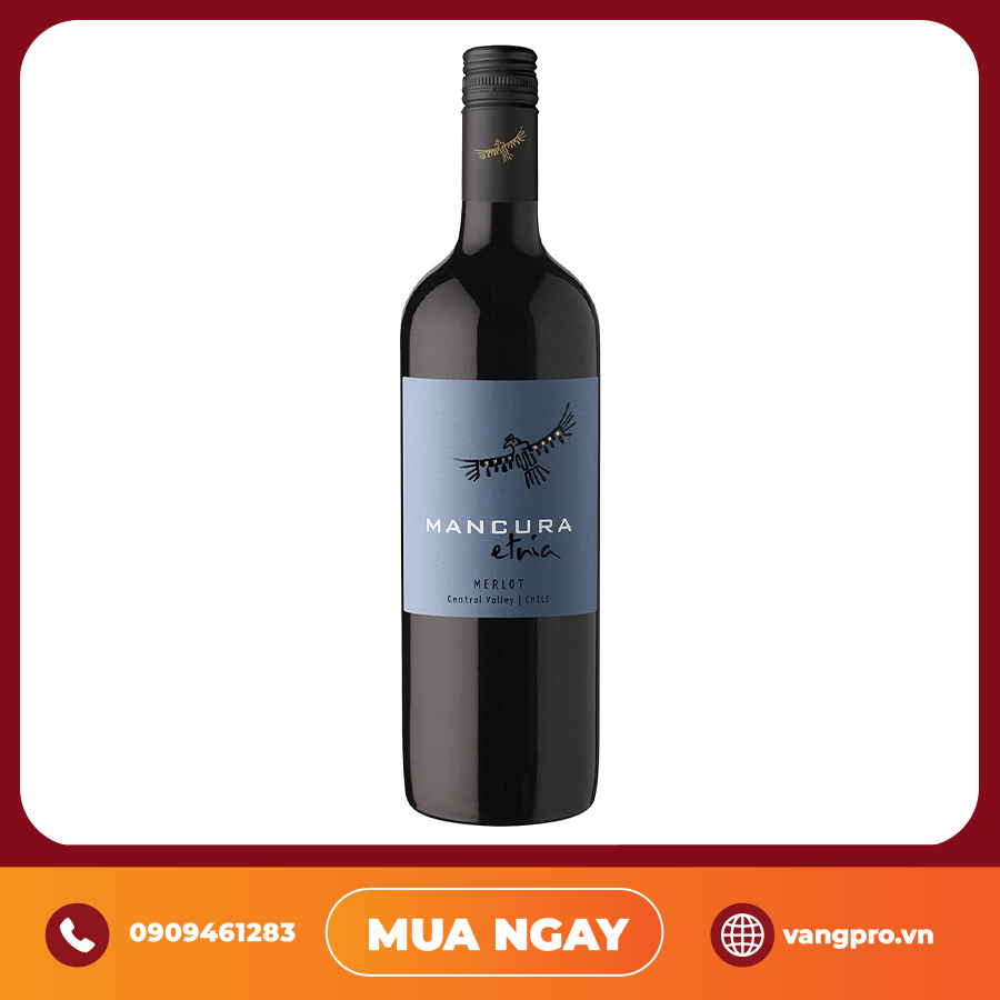 VANG ĐỎ CHILE MANCURA ETNIA MERLOT