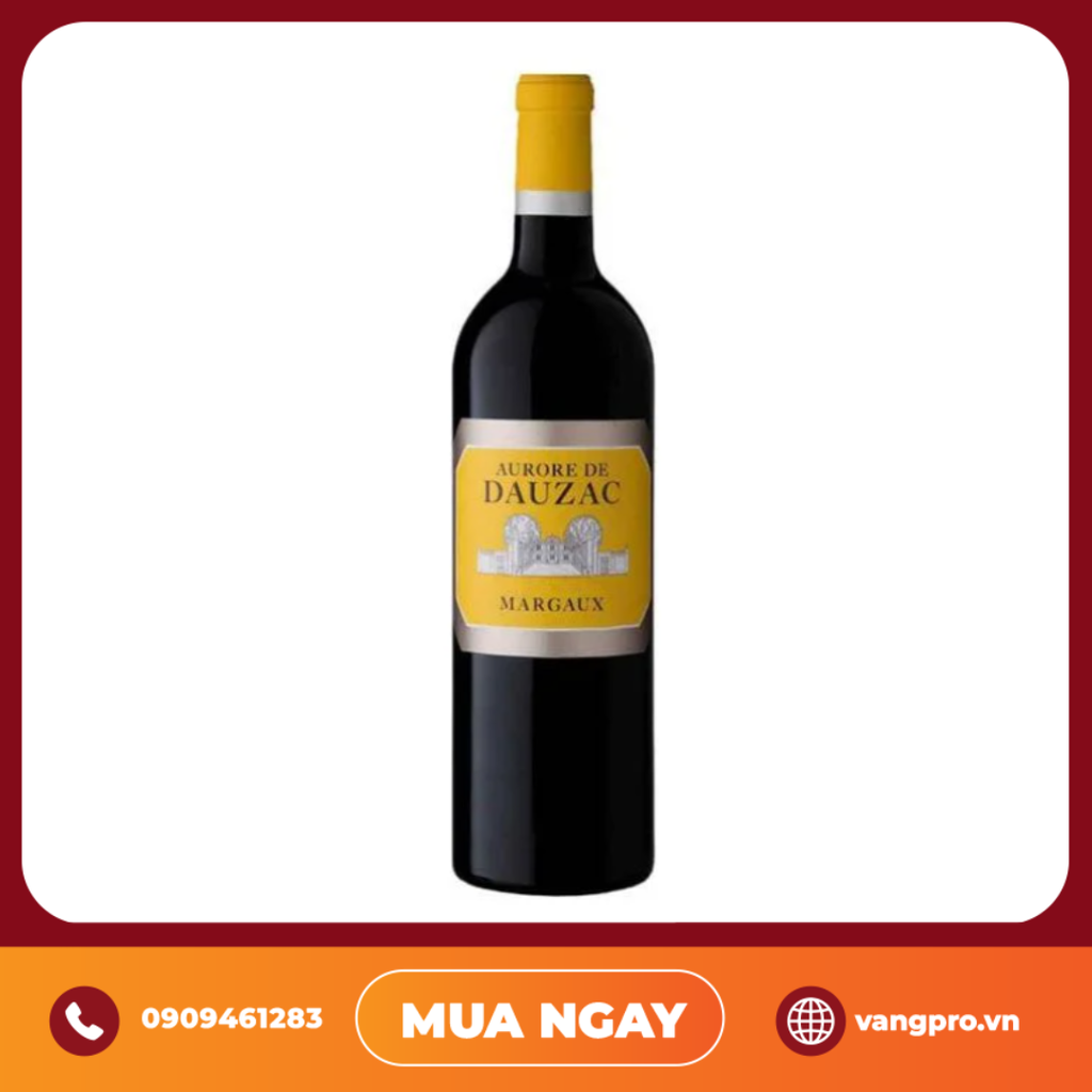 VANG ĐỎ PHÁP CHATEAU DAUZAC AURORE