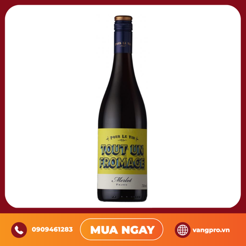 VANG ĐỎ PHÁP POUR LE VIN TOUT UN FROMAGE MERLOT