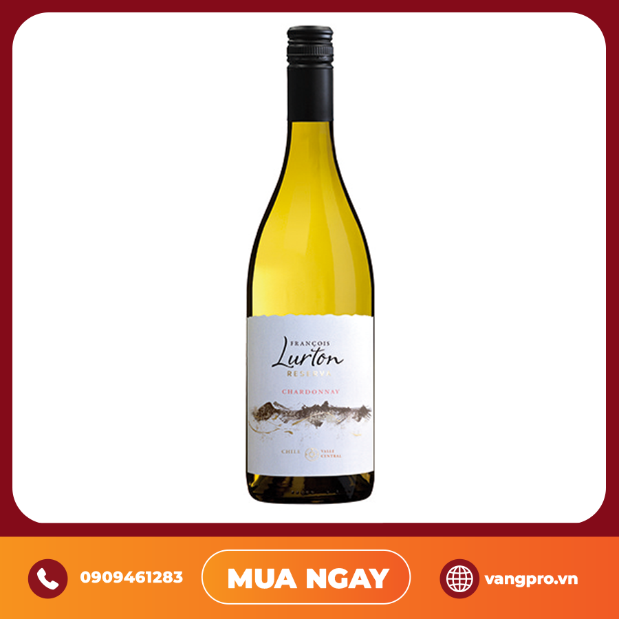 VANG TRẮNG CHILE FRANCOIS LURTON HACIENDA ARAUCANO RESERVA CHARDONNAY