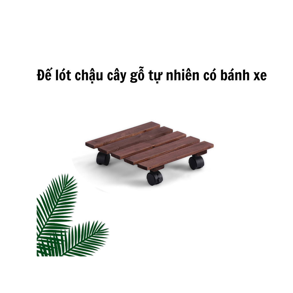 Combo 2 Đế Chậu Cây Vuông Có Bánh Xe – Square Wooden Plant Caddy