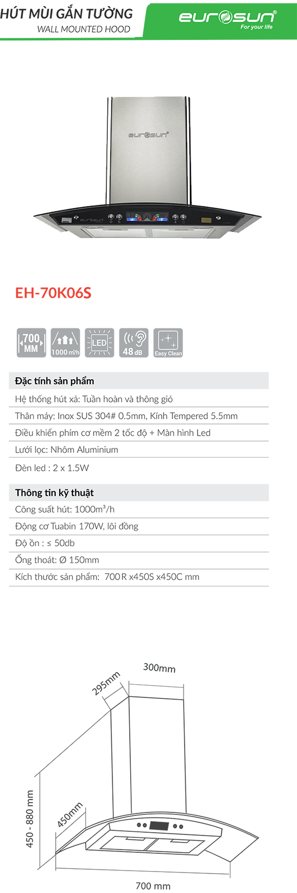 Máy hút mùi Eurosun EH-70K06S trang bị phím điều khiển cơ tiện lợi