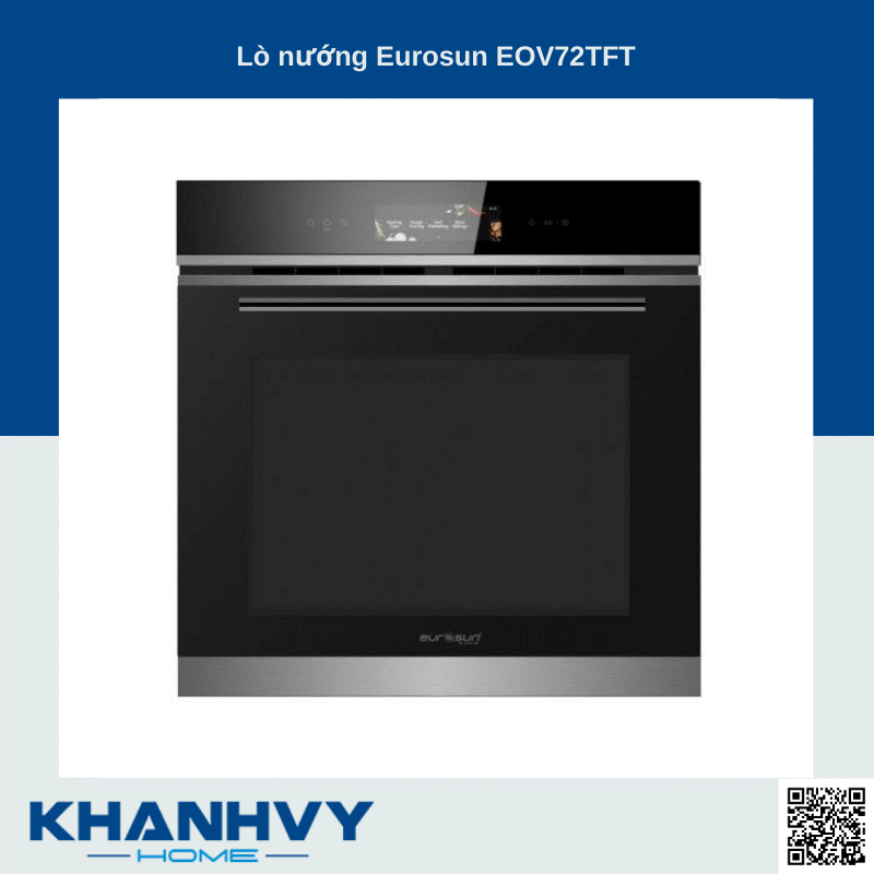 Sản phẩm lò nướng Eurosun EOV72TFT công nghệ từ châu Âu tại Khánh Vy Home