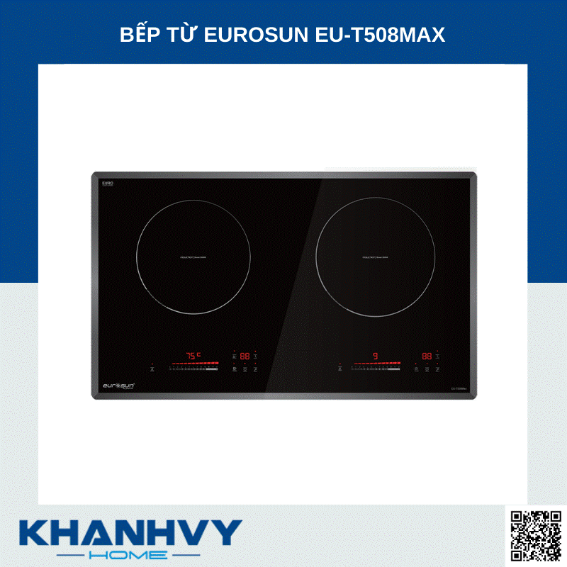Bếp điện từ Eurosun EU-T508MAX tại Khánh Vy Home