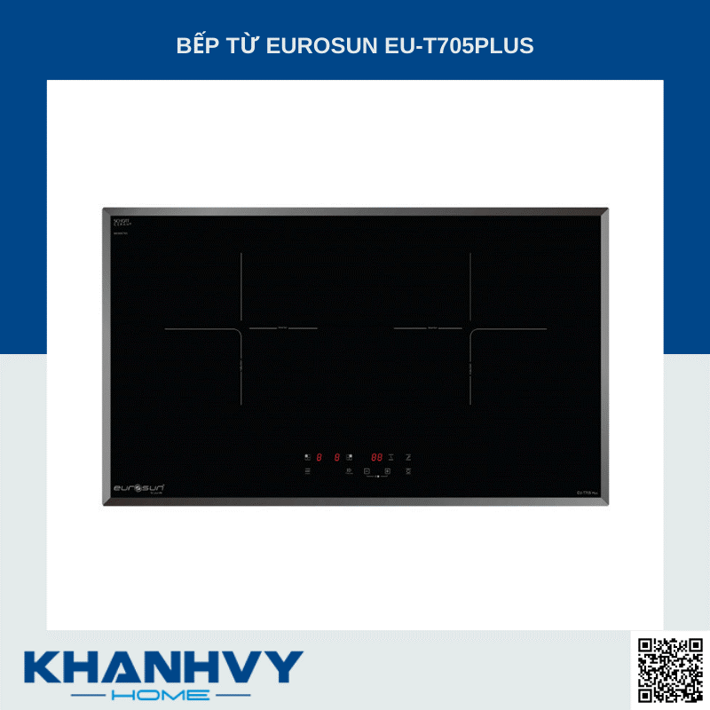Bếp điện từ Eurosun EU-T705PLUS tại Khánh Vy Home