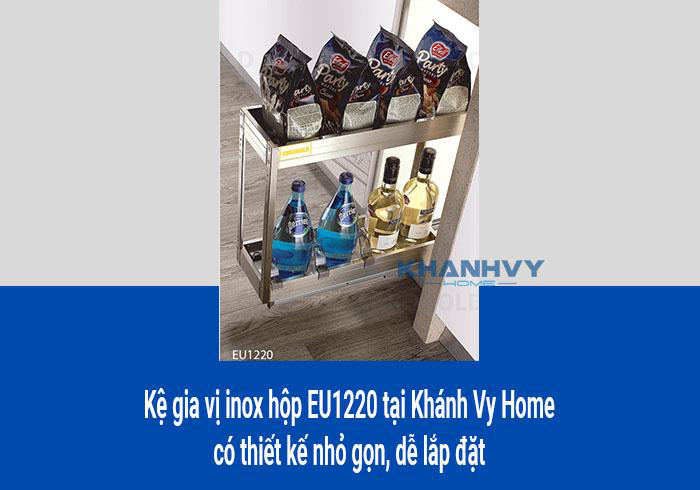 Kệ gia vị inox hộp EU1220 tại Khánh Vy Home có thiết kế nhỏ gọn, dễ lắp đặt