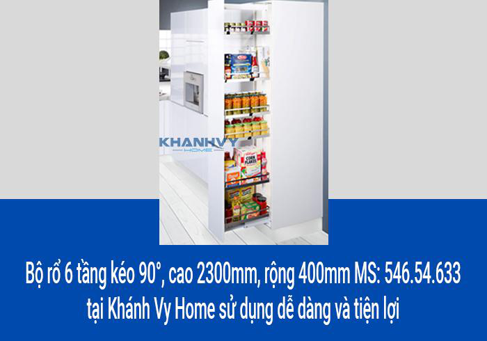 Bộ rổ 6 tầng kéo 90°, cao 2300mm, rộng 400mm MS: 546.54.633 tại Khánh Vy Home sử dụng dễ dàng và tiện lợi