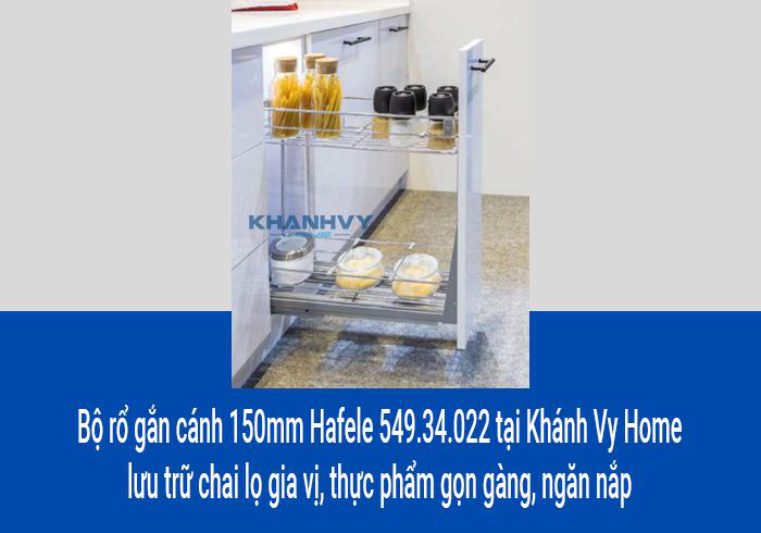 Bộ rổ gắn cánh 150mm Hafele 549.34.022 tại Khánh Vy Home lưu trữ chai lọ gia vị, thực phẩm gọn gàng, ngăn nắp