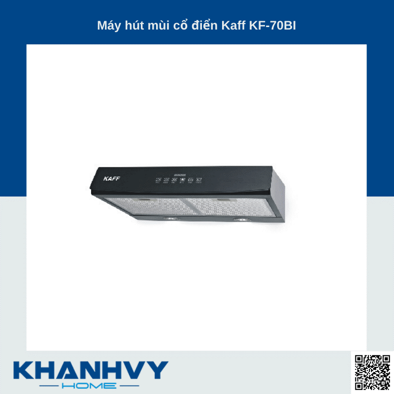 Máy hút mùi Kaff KF-70BI phù hợp với mọi gian bếp trong gia đình