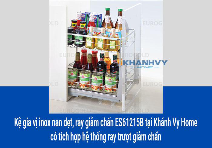 Kệ gia vị inox nan dẹt, ray giảm chấn ES61215B tại Khánh Vy Home có tích hợp ray trượt giảm chấn