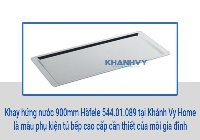 Khay hứng nước 900mm Häfele 544.01.089 tại Khánh Vy Home là mẫu phụ kiện tủ bếp cao cấp cần thiết của mỗi gia đình