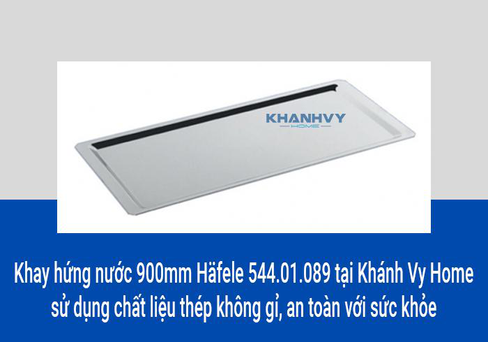 Khay hứng nước 900mm Häfele 544.01.089 tại Khánh Vy Home sử dụng chất liệu thép không gỉ, an toàn với sức khỏe