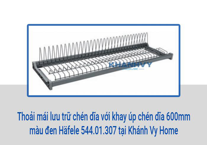 Thoải mái lưu trữ chén dĩa với khay úp chén dĩa 600mm màu đen Häfele 544.01.307 tại Khánh Vy Home