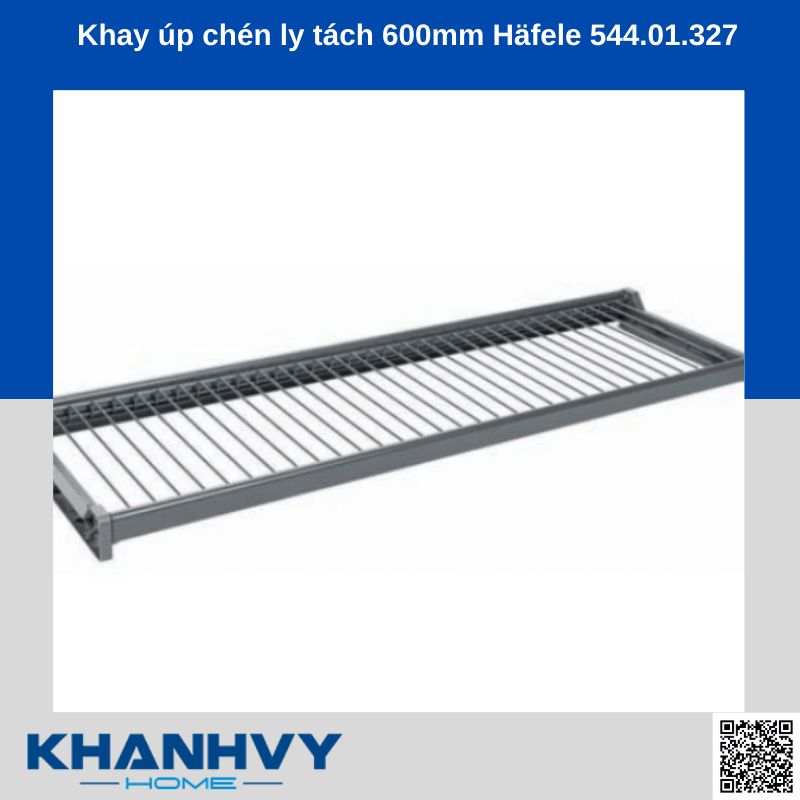 Khay úp chén ly tách 600mm Häfele 544.01.327 chính hãng tại Khánh Vy Home