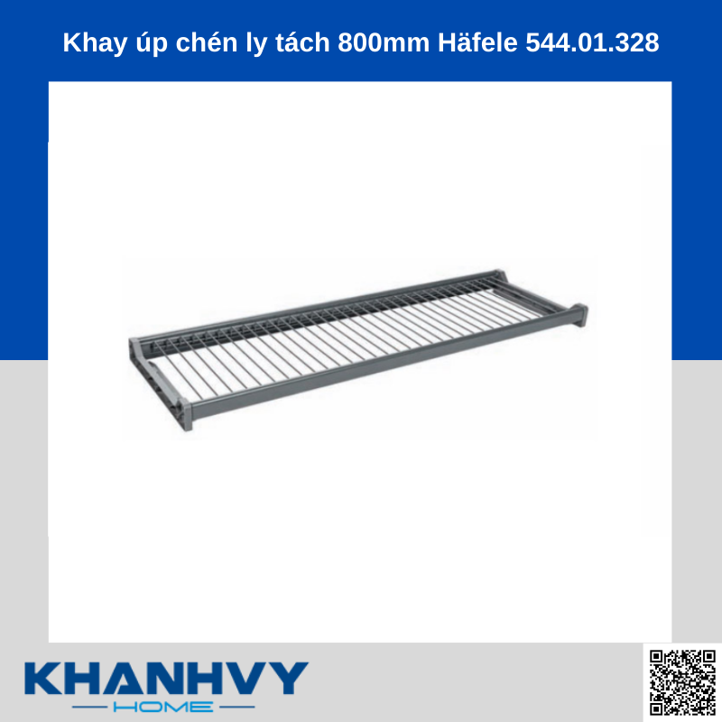 Khay úp chén ly tách 800mm Häfele 544.01.328 chính hãng tại Khánh Vy Home