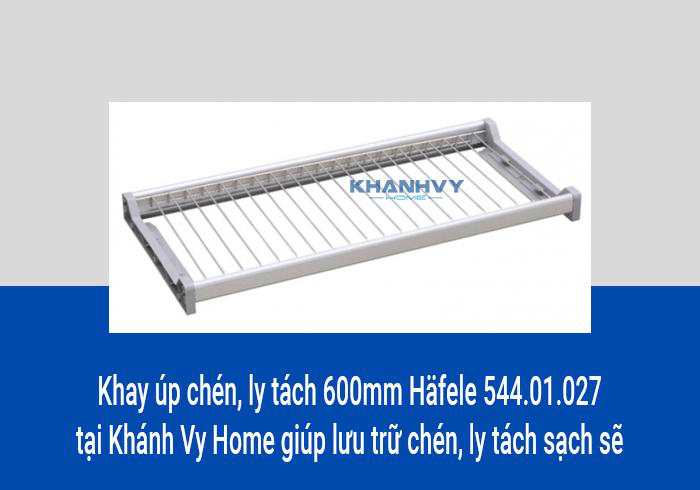 Khay úp chén, ly tách 600mm Häfele 544.01.027 tại Khánh Vy Home giúp lưu trữ chén, ly tách sạch sẽ