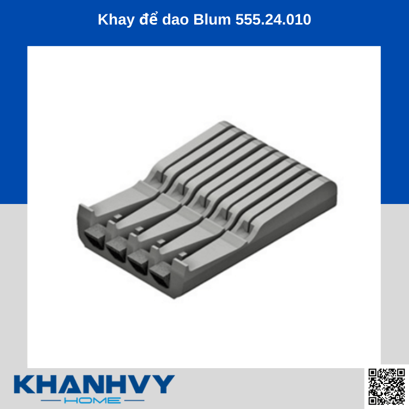 Khay để dao Blum 555.24.010 chính hãng tại Khánh Vy Home