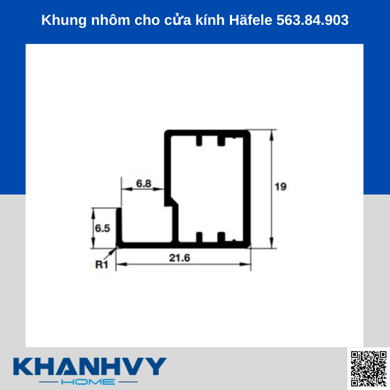 Khung nhôm cho cửa kính Häfele 563.84.903 chính hãng tại Khánh Vy Home