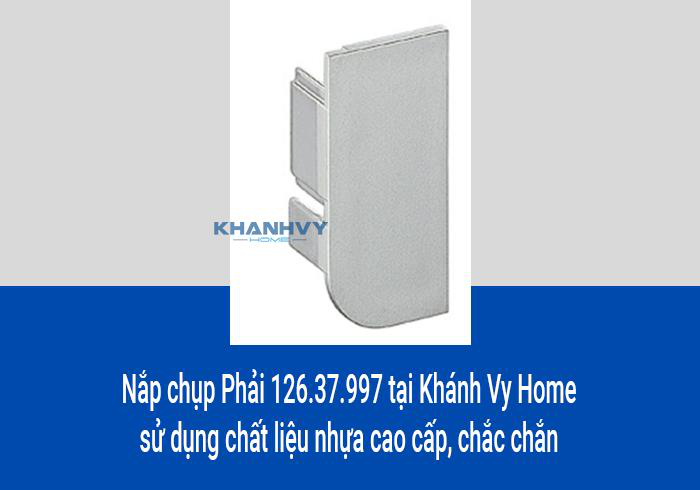Nắp chụp Phải 126.37.997 tại Khánh Vy Home sử dụng chất liệu nhựa cao cấp, chắc chắn