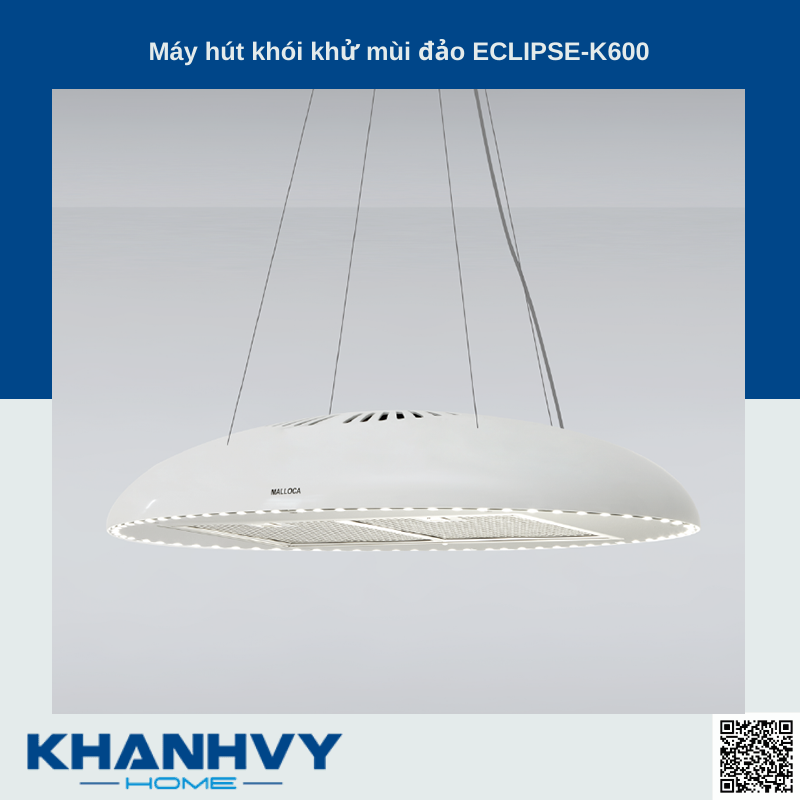 Sản phẩm máy hút khói khử mùi đảo ECLIPSE-K600