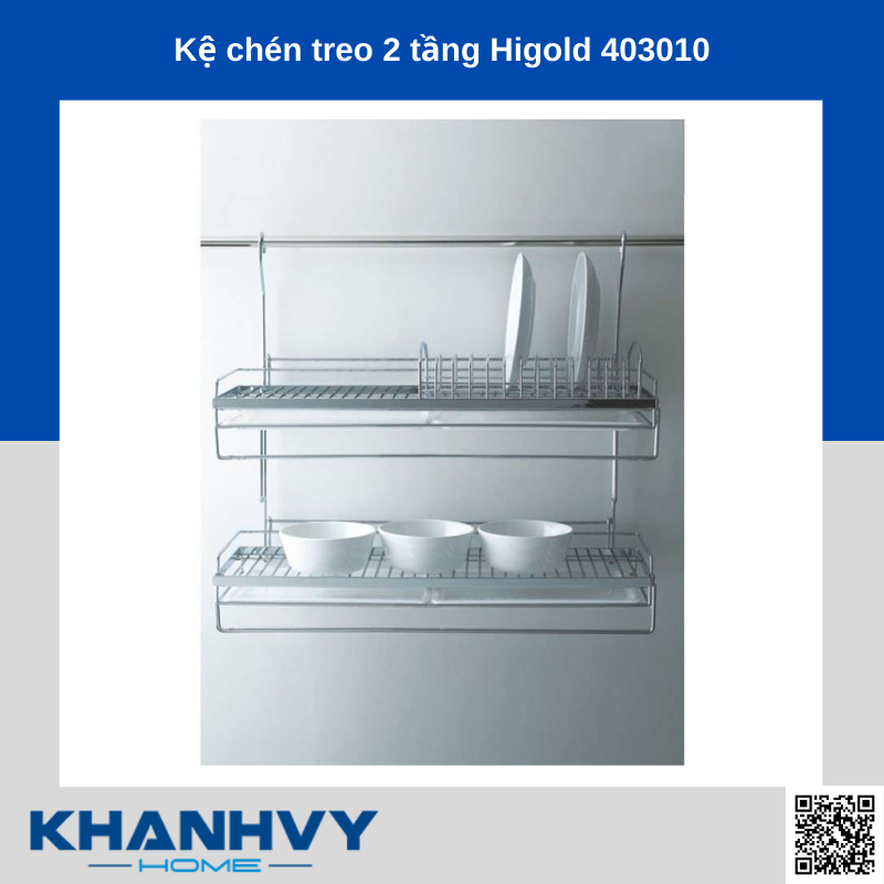 Sản phẩm kệ chén treo 2 tầng Higold 403010 chính hãng tại Khánh Vy Home