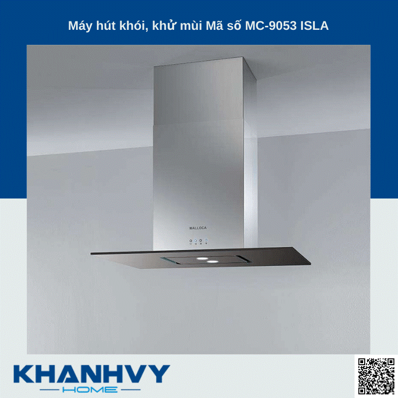 Sản phẩm máy hút khói, khử mùi Mã số MC-9053 ISLA