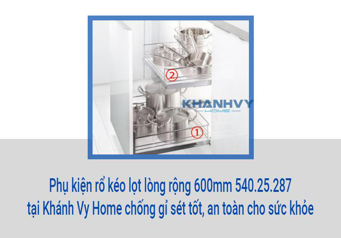 Phụ kiện rổ kéo lọt lòng rộng 600mm 540.25.287 tại Khánh Vy Home chống gỉ sét tốt, an toàn cho sức khỏe