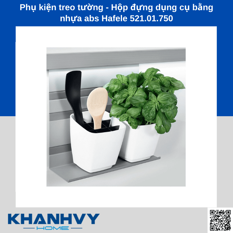 Phụ kiện treo tường - Hộp đựng dụng cụ bằng nhựa abs Hafele 521.01.750 chính hãng tại Khánh Vy Home