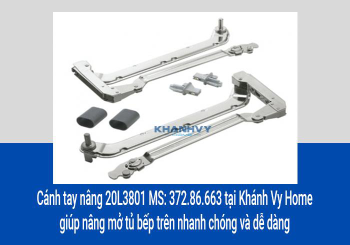 Cánh tay nâng 20L3801 MS: 372.86.663 tại Khánh Vy Home giúp nâng mở tủ bếp trên nhanh chóng và dễ dàng