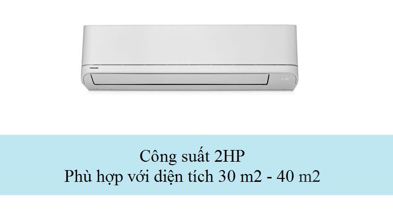 Máy lạnh Toshiba RAS-H18U2KSG-V 1 chiều 18.000 BTU 2HP