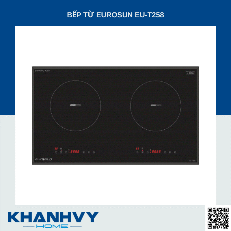  Bếp điện từ Eurosun EU-T258 tại Khánh Vy Home