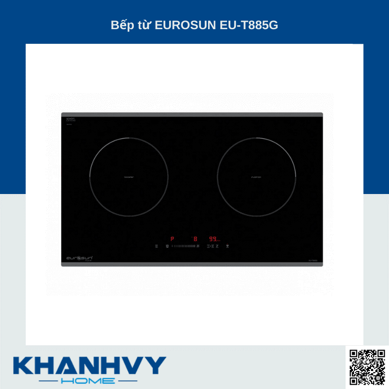 Bếp điện từ Eurosun EU-T885G tại Khánh Vy Home