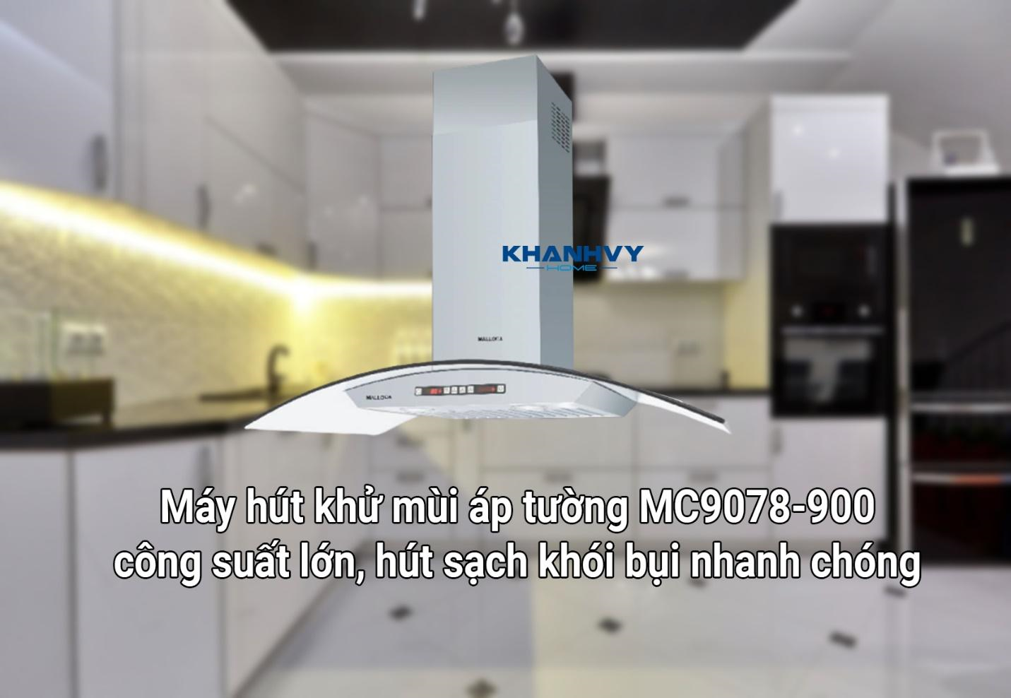 Máy hút khử mùi áp tường MC9078-900 công suất lớn, hút sạch khói bụi nhanh chóng