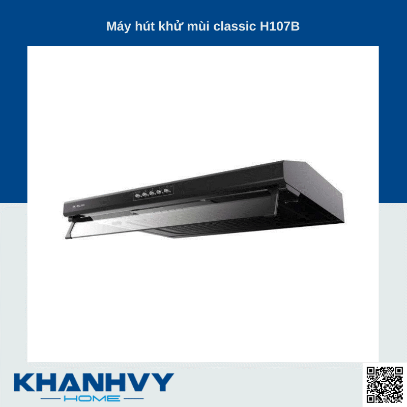 Sản phẩm máy hút khử mùi classic H107B