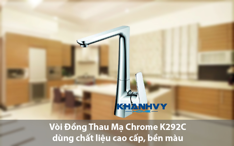 Vòi Đồng Thau Mạ Chrome K292C dùng chất liệu cao cấp, bền màu 