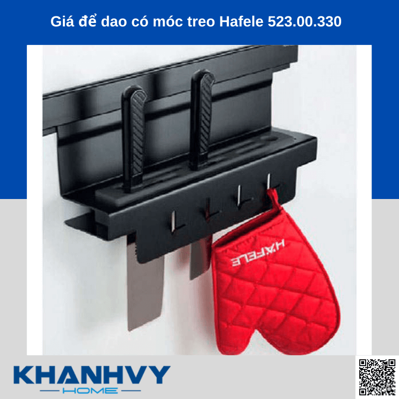 Giá để dao có móc treo Hafele 523.00.330 chính hãng tại Khánh Vy Home
