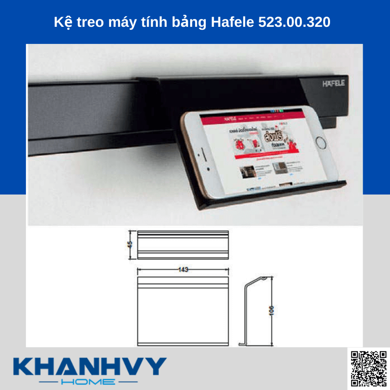 Kệ treo máy tính bảng Hafele 523.00.320 chính hãng tại Khánh Vy Home