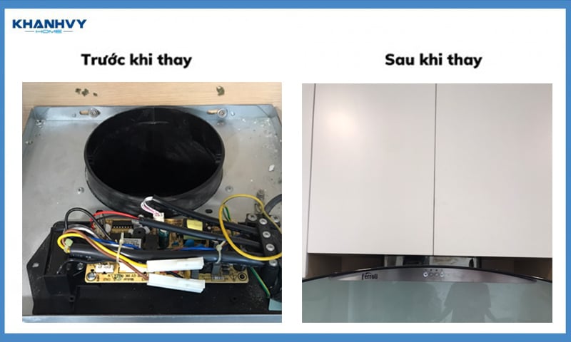 Hình ảnh trước và sau khi thay bo nguồn máy hút mùi lắp đặt âm tủ