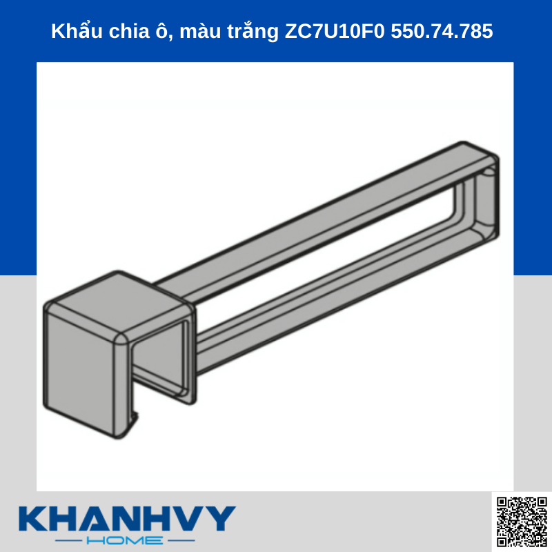 Khẩu chia ô, màu trắng ZC7U10F0 550.74.785 chính hãng tại Khánh Vy Home