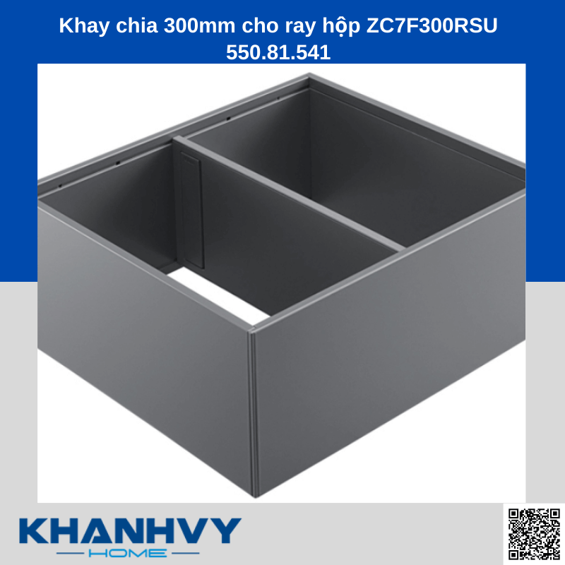 Khay chia 300mm cho ray hộp ZC7F300RSU 550.81.541 chính hãng tại Khánh Vy Home