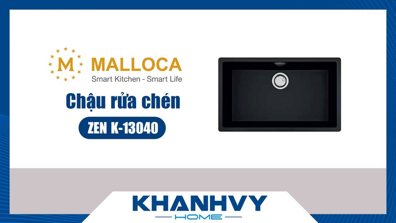 Chậu rửa chén Malloca ZEN K-13040 đá Granite cao cấp chính hãng