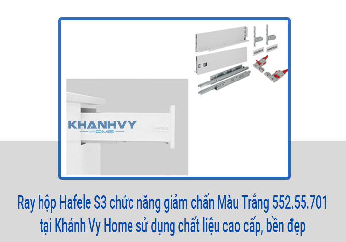  Ray hộp Hafele S3 chức năng giảm chấn Màu Trắng 552.55.701 tại Khánh Vy Home sử dụng chất liệu cao cấp, bền đẹp