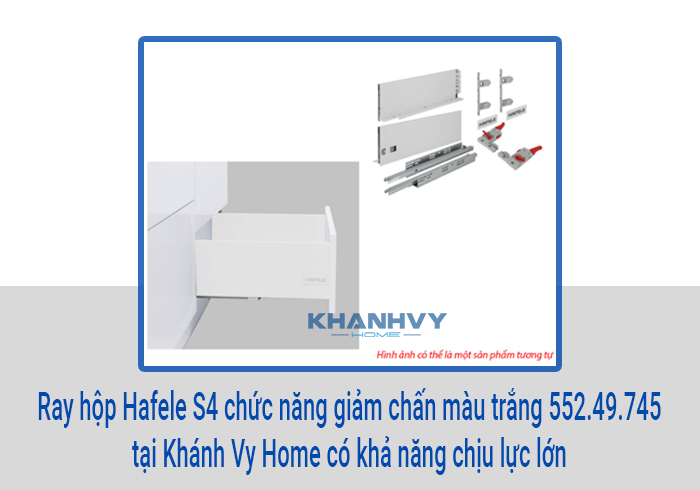  Ray hộp Hafele S4 chức năng giảm chấn màu trắng 552.49.745 tại Khánh Vy Home có khả năng chịu lực lớn