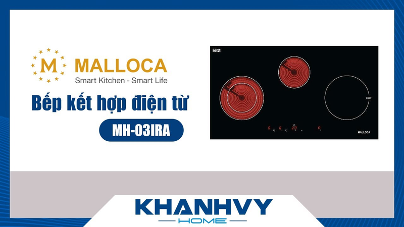Bếp kết hợp Malloca MH-03IRA