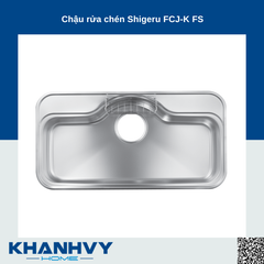 Chậu rửa chén Shigeru FCJ-K FS
