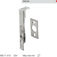Chốt âm-Inox mờ 254mm Hafele 489.71.410